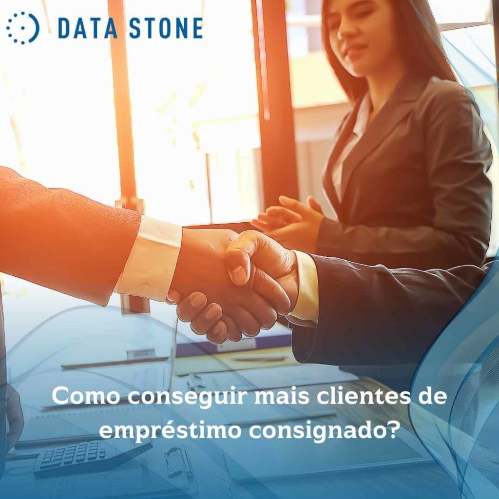 Como conseguir mais clientes de empréstimo consignado