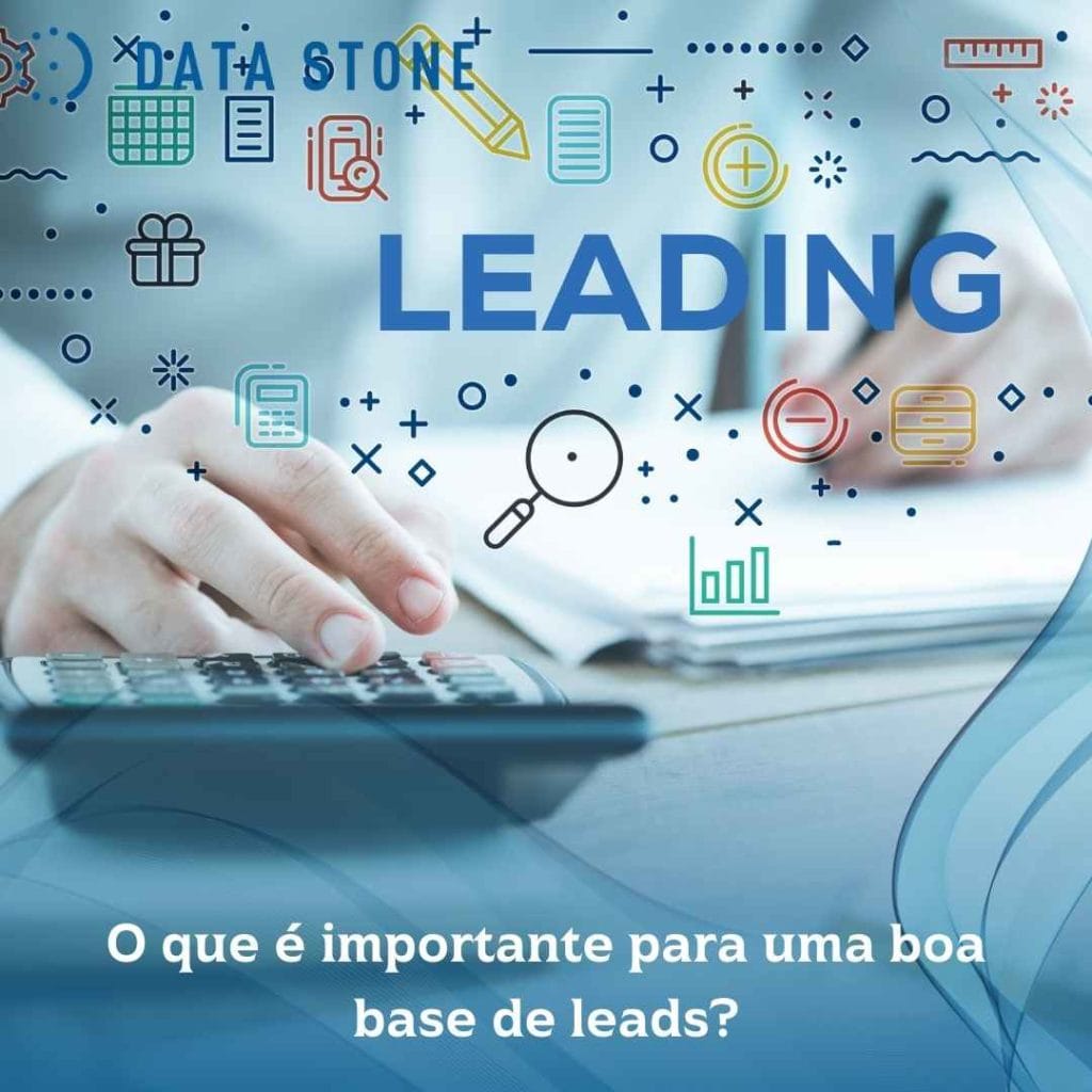 O que é importante para uma boa base de leads