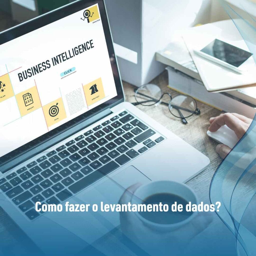 Como fazer levantamento de dados