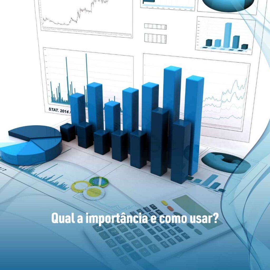 Qual a importância e como usar