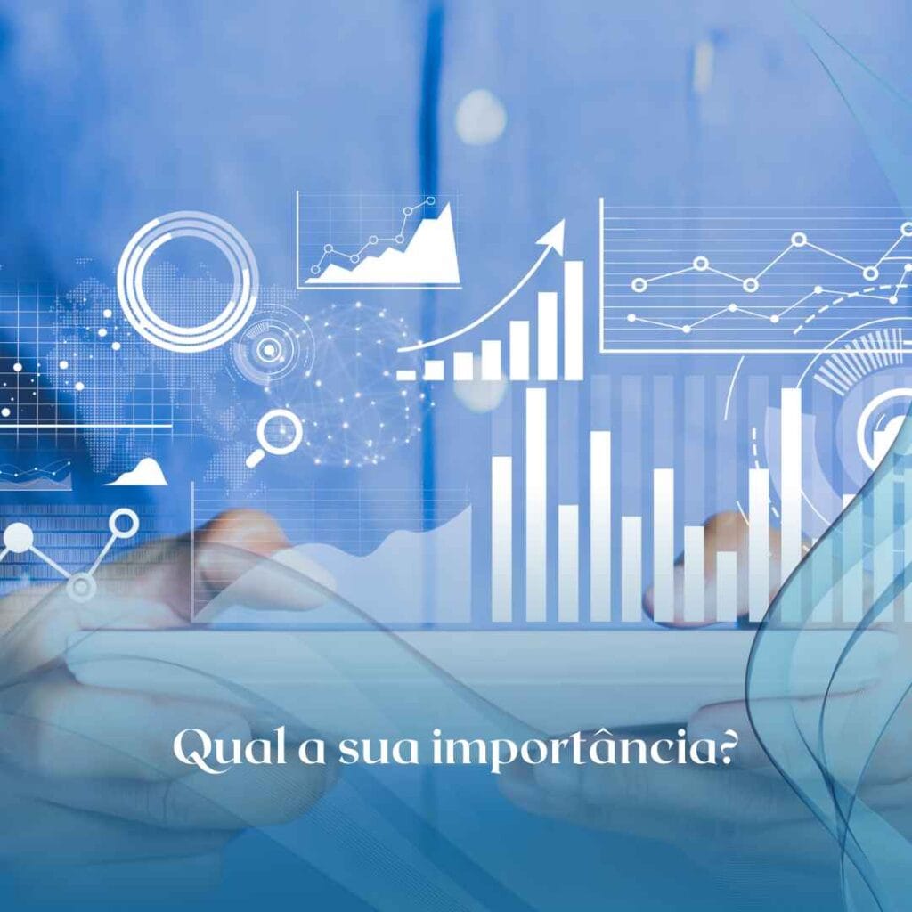 Qual a sua importância