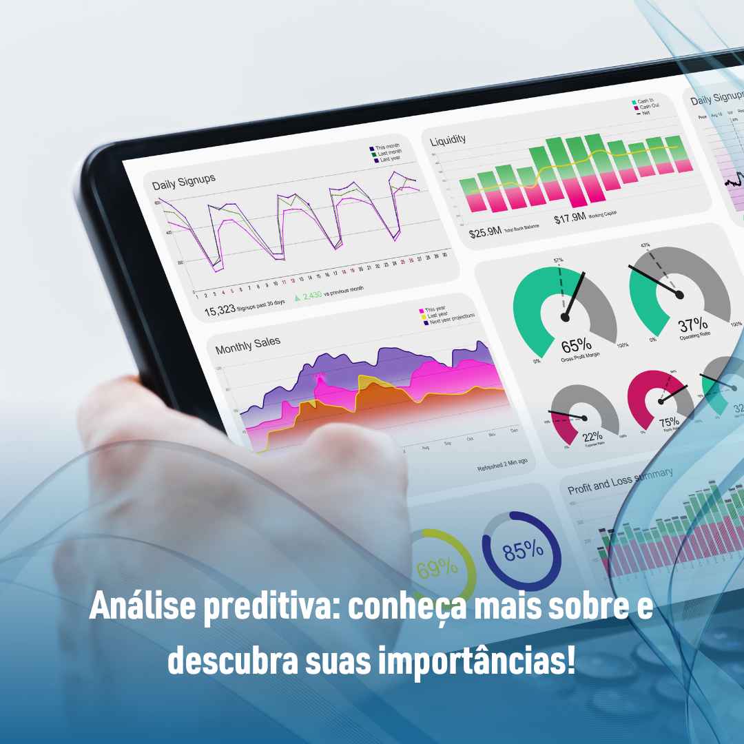 Análise preditiva: conheça mais sobre e descubra suas importâncias!