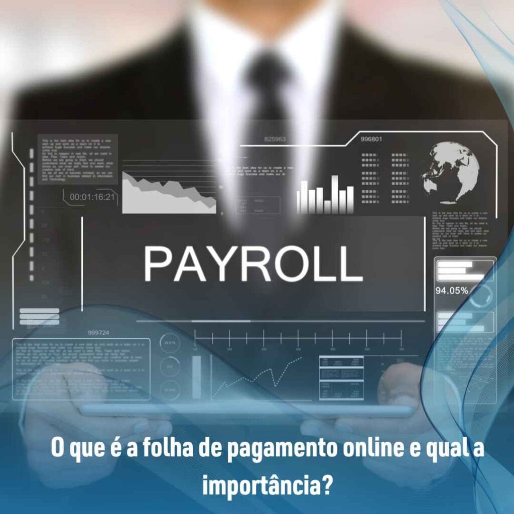 O que é a folha de pagamento online e qual a importância?