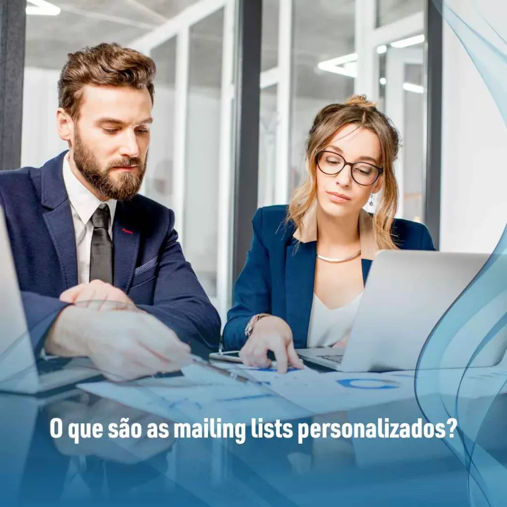 O que são as mailing lists personalizados?