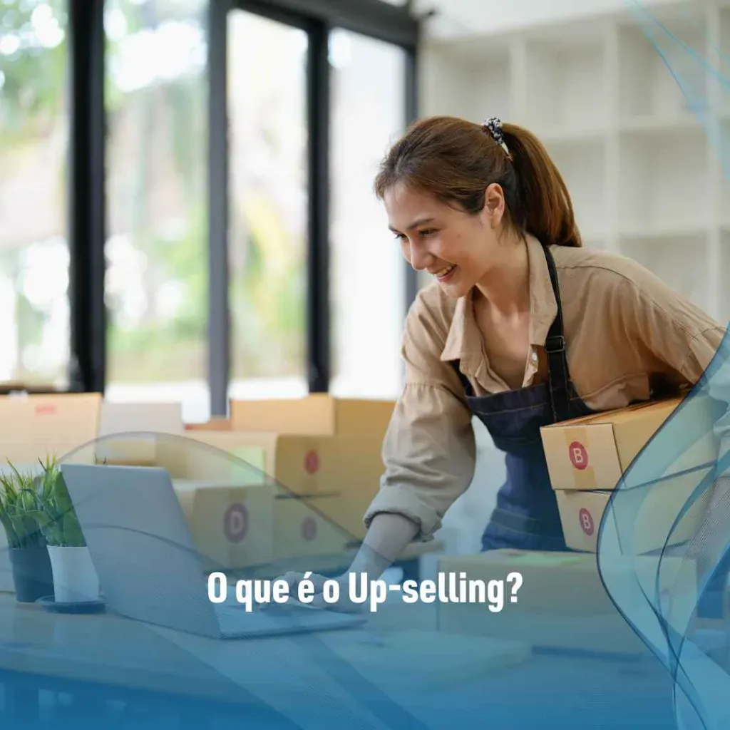 O que é o Up-selling